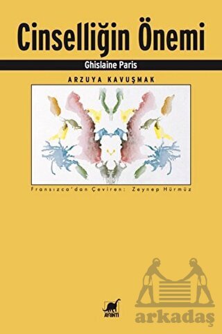 Cinselliğin Önemi; Arzuya Kavuşmak - Ayrıntı Yayınları