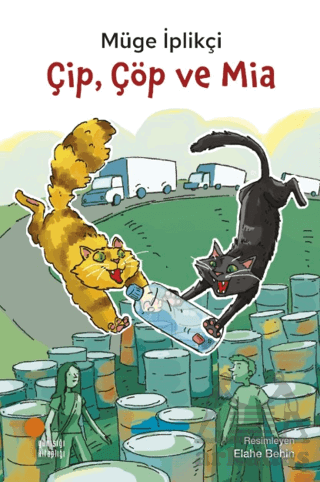 Çip, Çöp Ve Mia - Günışığı Kitaplığı