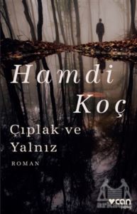 Çıplak Ve Yalnız - Can Yayınları