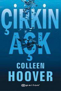 Çirkin Aşk - Epsilon Yayınevi