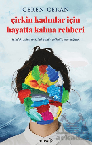 Çirkin Kadınlar İçin Hayatta Kalma Rehberi - 1