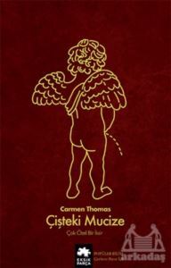 Çişteki Mucize - Eksik Parça Yayınları