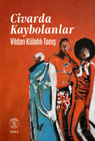 Civarda Kaybolanlar - Everest Yayınları