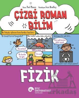 Çizgi Roman Bilim – Fizik - Koç Üniversitesi Yayınları
