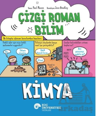 Çizgi Roman Bilim – Kimya - Koç Üniversitesi Yayınları