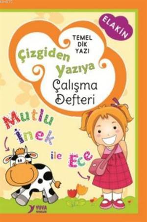 Çizgiden Yazıya Çalışma Defteri; Dik Temel Harflerle - Yuva Yayınları