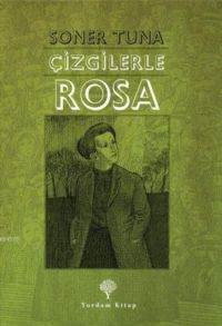 Çizgilerle Rosa - 1