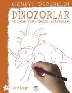Çizmeyi Öğrenelim - Dinozorlar ve Diğer Tarihöncesi Yaratıklar - 1