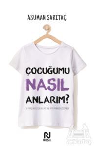 Çocuğumu Nasıl Anlarım? - 1