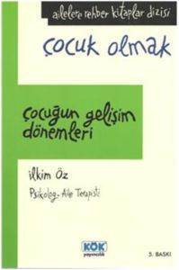 Çocuğun Gelişim Dönemleri - Kök Yayınevi