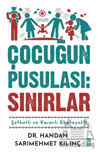 Çocuğun Pusulası: Sınırlar