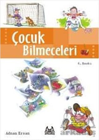Çocuk Bilmeceleri - Arkadaş Yayınevi