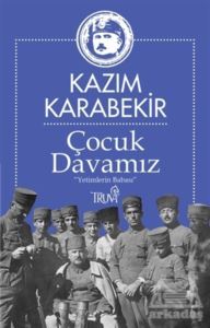 Çocuk Davamız - 1