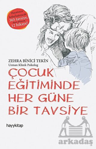 Çocuk Eğitiminde Her Güne Bir Tavsiye - Hayykitap