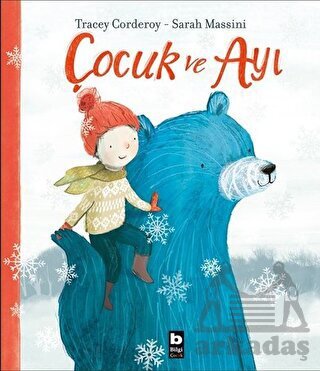 Çocuk Ve Ayı - Bilgi Yayınevi