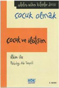 Çocuk ve İletişim - Kök Yayınevi