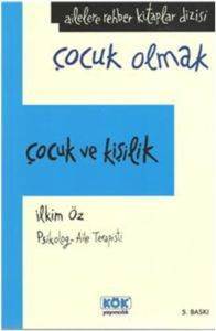 Çocuk ve Kişilik - Kök Yayınevi