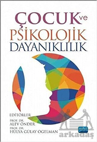 Çocuk Ve Psikolojik Dayanıklılık - 1