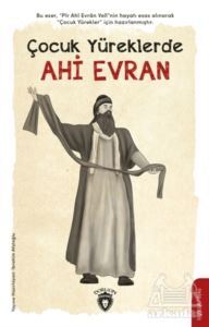 Çocuk Yüreklerde Ahi Evran - 1