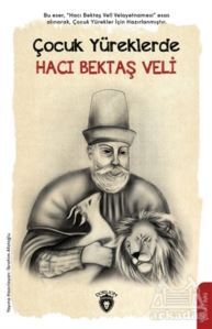 Çocuk Yüreklerde Hacı Bektaş Veli - 1