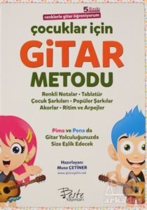 Çocuklar İçin Gitar Metodu - Renklerle Gitar Öğreniyorum - Beste Yayınları