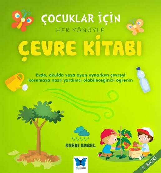 Çocuklar İçin Her Yönüyle Çevre Kitabı - 1