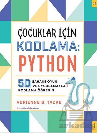 Çocuklar İçin Kodlama: Python - 1