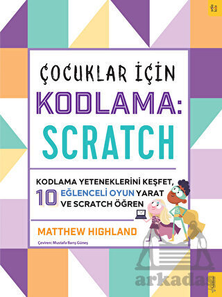 Çocuklar İçin Kodlama: Scratch - 1