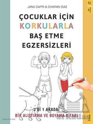 Çocuklar İçin Korkularla Baş Etme Egzersizleri - 1