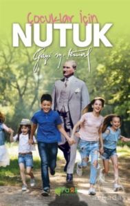 Çocuklar İçin Nutuk - Fark Yayınları