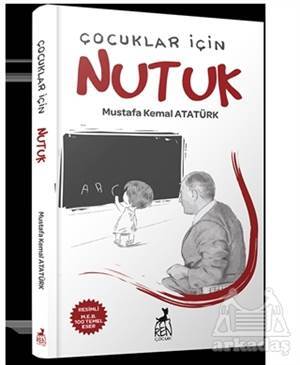 Çocuklar için Nutuk - 1