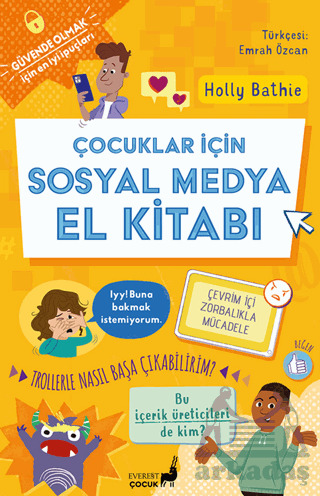 Çocuklar İçin Sosyal Medya El Kitabı - Everest Çocuk