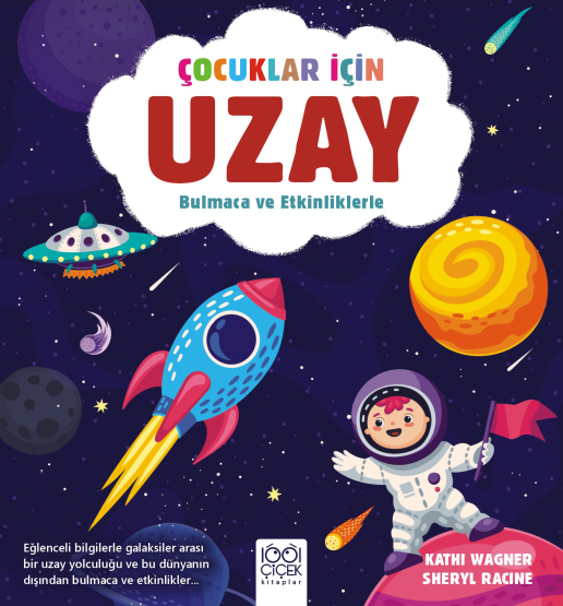 Çocuklar İçin Uzay - Bulmaca ve Etkinliklerle - 1001 Çiçek Kitaplar
