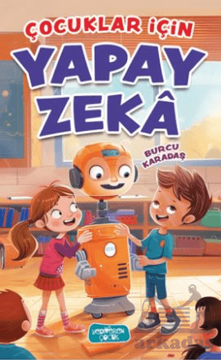 Çocuklar İçin Yapay Zeka - Yediveren Çocuk