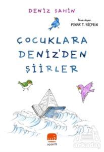 Çocuklara Deniz'den Şiirler - 1