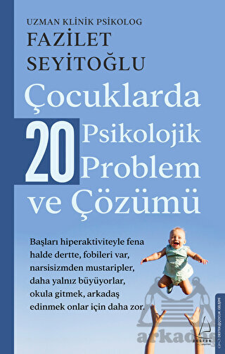 Çocuklarda 20 Psikolojik Problem Ve Çözümü - 1