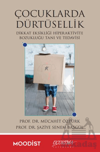 Çocuklarda Dürtüsellik - Uçurtma Yayınları