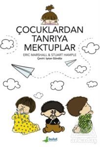 Çocuklardan Tanrıya Mektuplar - Bulut Yayınları