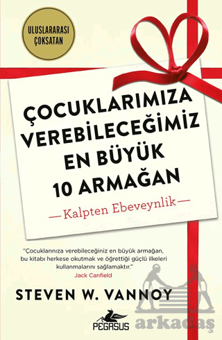 Çocuklarımıza Verebileceğimiz En Büyük 10 Armağan - Pegasus Yayınları
