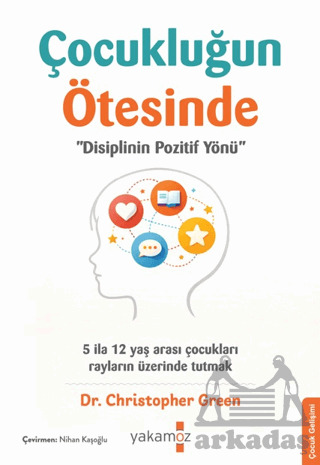 Çocukluğun Ötesinde - Yakamoz Yayınevi