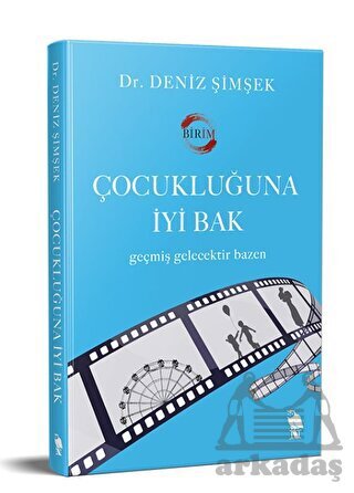 Çocukluğuna İyi Bak - Nemesis Kitap