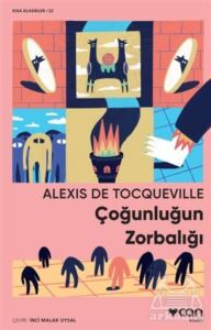 Çoğunluğun Zorbalığı - Can Yayınları