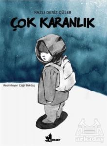 Çok Karanlık - Çınar Yayınları