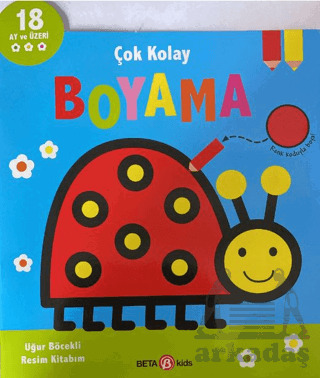 Çok Kolay Boyama Uğur Böcekli Resim Kitabım - Beta Kids