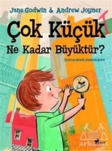 Çok Küçük Ne Kadar Büyüktür? - Çınar Yayınları