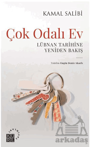 Çok Odalı Ev Lübnan Tarihine Yeniden Bakış - 1