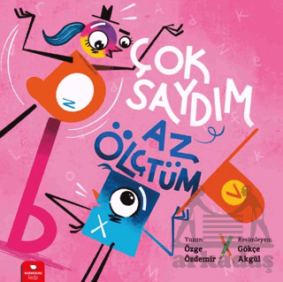 Çok Saydım, Az Ölçtüm - Redhouse Kidz Yayınları