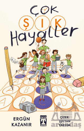 Çok Şık Hayaller - İlk Genç Timaş