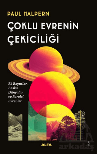 Çoklu Evrenin Çekiciliği - 2