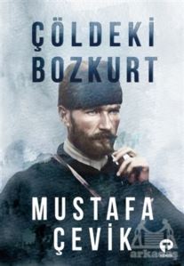 Çöldeki Bozkurt - Turkuvaz Kitap